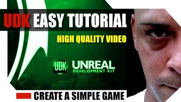 Create a GAME in Unreal Engine UDK - HD - Tutorial 1 EASY START