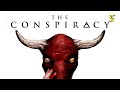 The conspiracy un documental fallido  resumen y explicacin