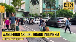 4K/60FPS | Wandering Around Grand Indonesia | Jakarta Explore