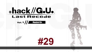 .hack//G.U. Last Recode: Rebirth #29 - Moon Tree
