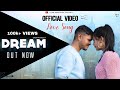 Dream  official  sagar kharolia new haryanvi song 2021 