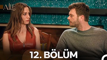 Aile 12. Bölüm