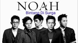 Download Lagu NOAH - Bintang Di Surga MP3