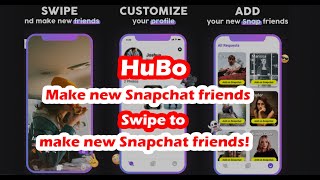 Hubo - Make new Snapchat friends | The Bong Reviews screenshot 1