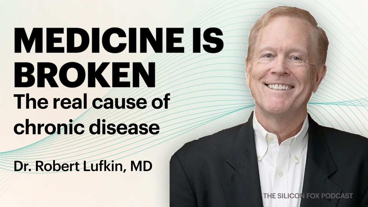 Медицина сломана: истинная причина хронических заболеваний с доктором Робертом Лафкиным