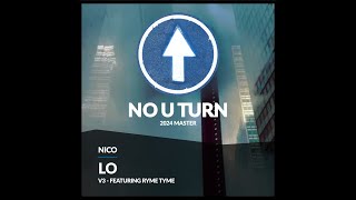 Nico - Lo - V.3 feat Ryme Tyme - 2024 Master
