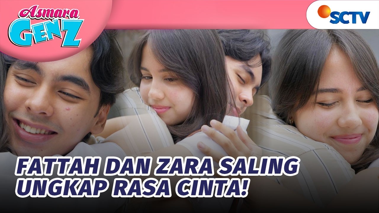 DEEP HUG!! Fattah dan Zara Saling Ungkapkan Cinta | Asmara Gen Z - Episode 458