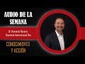 Conocimiento y Acción - Dr. Herminio Nevarez