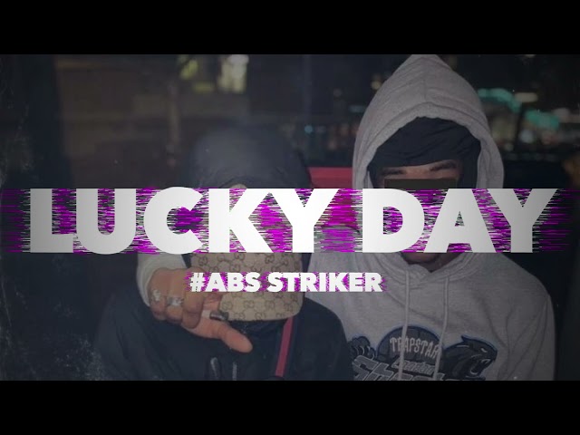 #ABS Striker - Lucky Day (Prod. KAYMAY DRILL) class=