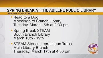 Spring Break fun coming to The Abilene Public Library