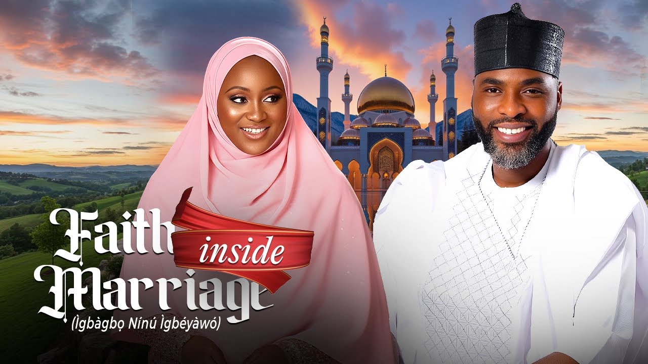 FAITH INSIDE MARRIAGE  -Latest Yoruba Movie 2026 Drama Starring Ibrahim Chatta | Omo Vc | Iya Ibadan