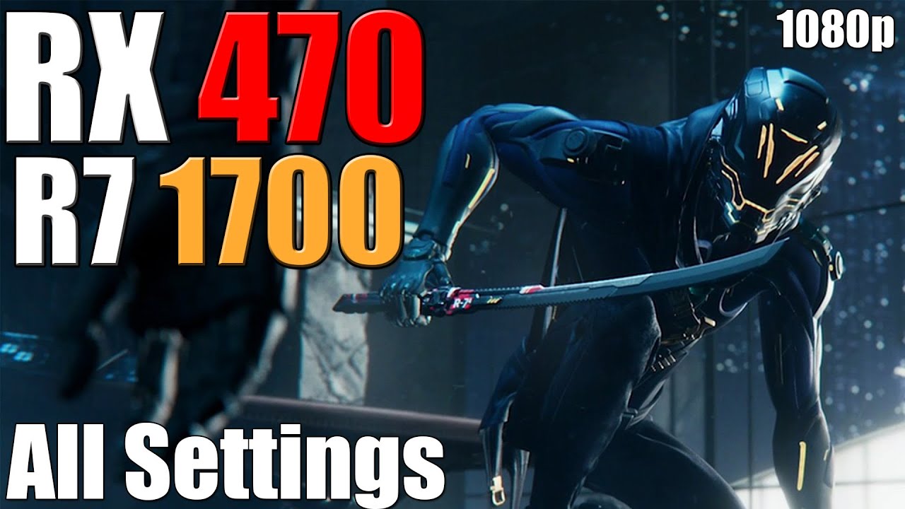 Ghostrunner | RX 470 + Ryzen 7 1700 | Epic - High - Medium - Low | 1080p