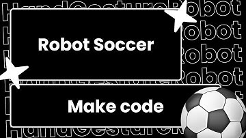 Robot Soccer Tutorial