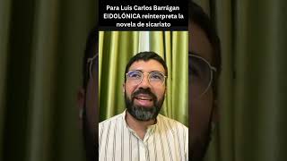 LIBRISIMO #61 Clip 2 con Luis Carlos Barrágan y su reinterpretación de las novelas de sicariato