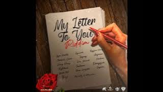 My Letter To You Riddim Mix (Full) Feat. Chronic Law, Vybz Kartel, Vershon, Denyque (June 2021)