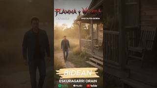 Bidean Abesti berria!! Flamma y Umbra