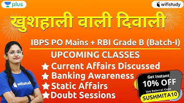 IBPS PO Mains | Current Affairs & Banking Awareness | Use Promo Code "SUSHMITA10" & Get 10% Off