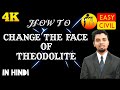 HOW TO CHANGE THE FACE ! CHANGING FACE ! IN THEODOLITE IN HINDI BY EASY CIVIL