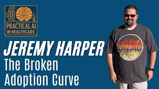 Jeremy Harper The Broken Adoption Curve and Ambient Scribes Nobody Can Audit