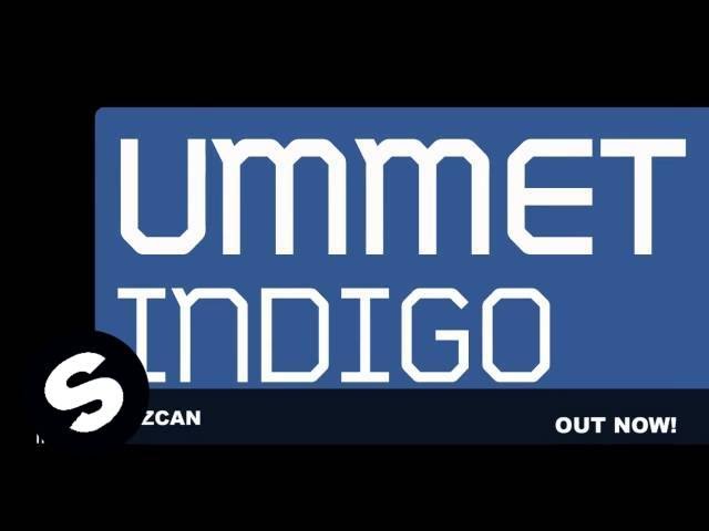 Ummet Ozcan - Indigo