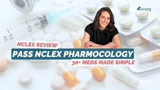 How To Pass Nclex Pharmacology | 30+ Meds Made Simple