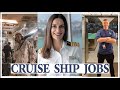 The best and worst jobs to do on a cruise ship