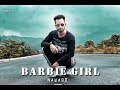 Barbie girl  official music  ft nawabx by dks