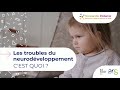 Les troubles du neurodveloppement tnd cest quoi 