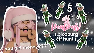 ALL 5 BLOXBURG ELF LOCATIONS!! ( YOU GET MONEY?? )