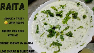 Curd Raita with any recipe goes well/simple n quick recipe/very 😋 tasty n mouth watering 🤤 subscribe