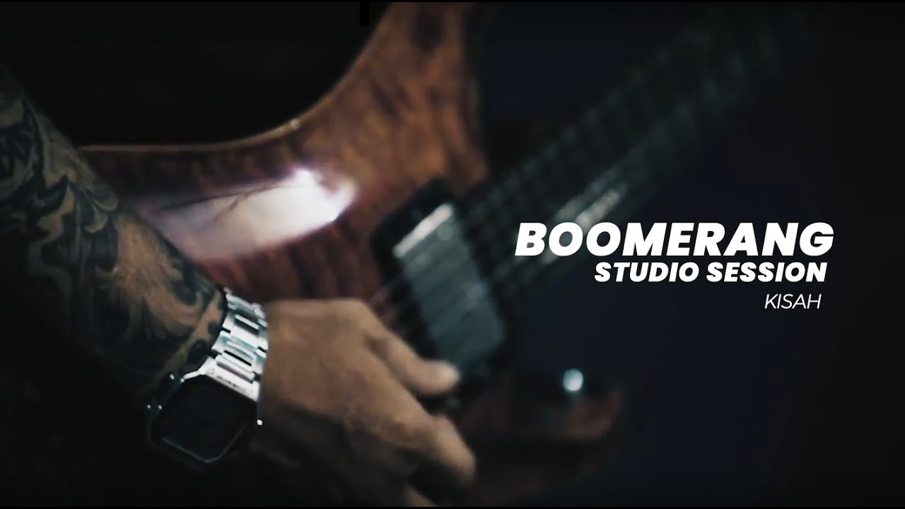 BOOMERANG   KISAH STUDIO SESSION 2021