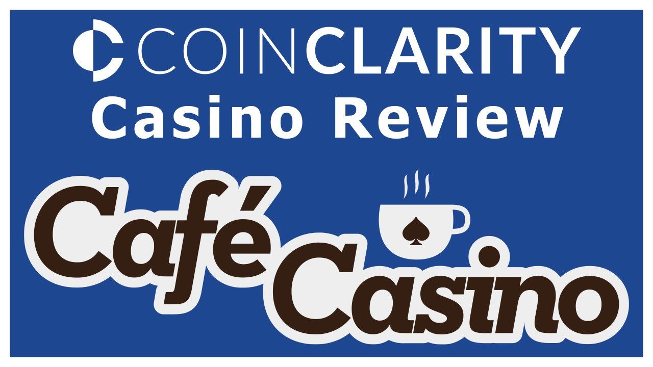 Cafe Casino 2018 - A Coin Clarity Review