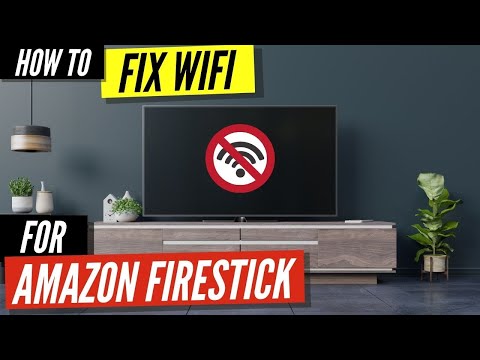 How To Fix a Firestick That Won't Connect to Wifi