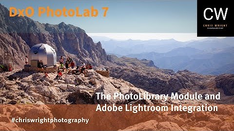 Best Practice for PhotoLibrary and working with Lightroom Integration: DxO PhotoLab 7 Episode 2