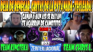 😠KINGTEKA vs CHRIS LUCK GRITAS DE LA PVT4 NADA-T.KINGTEKA vs T.CHRIS LUCK [GAME 2] ZEINTERNACIONAL 😱
