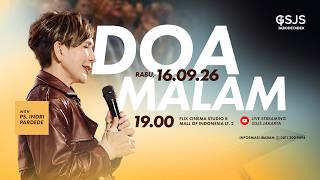 Doa Malam GSJS Jakarta w/ Ps. Indri Pardede (19.00)