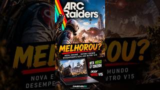 A NOVA ENGINE SALVOU ARC RAIDERS? 😳 | RTX 4050 #shorts