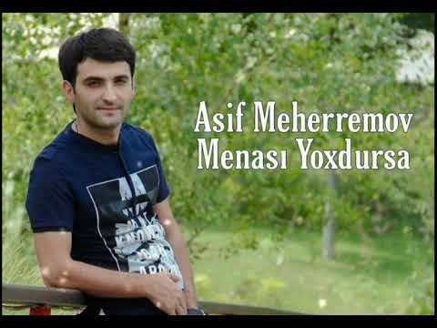 Asif Məhərrəmov - Mənası Yoxdursa ( yeni yayım ) ( Resmi Fan Official )