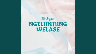 Ngeluntung Welase