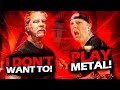 LARS ULRICH GETS ANGRY WHEN JAMES HETFIELD DOESN&#39;T WANT TO PLAY METAL #METALLICA