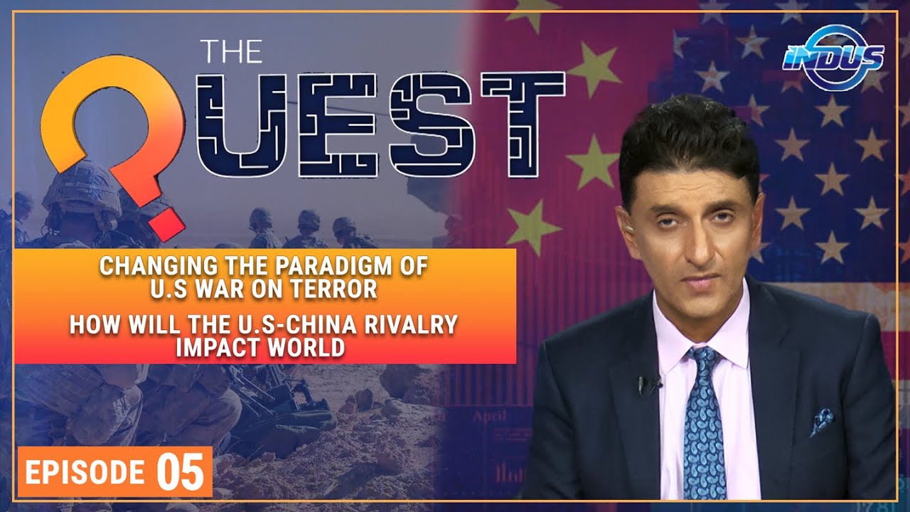 The Quest | Changing The Paradigm of the US War on Terror | Episode 5 | Indus News