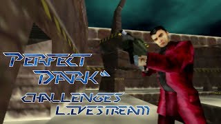 Perfect Dark N64 - All Challenges Livestream