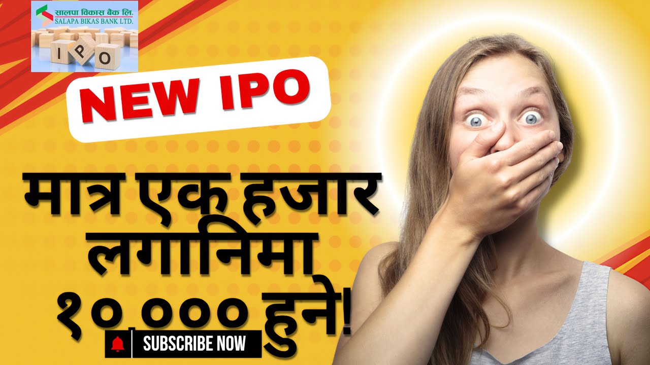 New IPO coming soon for Nepse market. | Salapa Bikas Bank