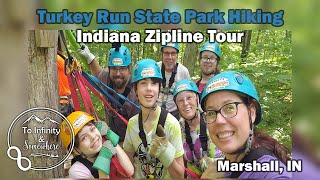 Turkey Run State Park Hiking and Ziplining || Part 2 || Marshall, IN