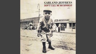 Video thumbnail of "Garland Jeffreys - Spanish Blood"