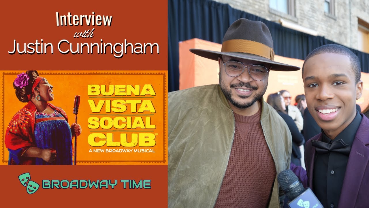 Justin Cunningham Interview | Buena Vista Social Club on Broadway | Broadway Time