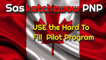 Saskatchewan PNP 2025 - The Must-Know Exciting Hard To Fill Pilot Program!