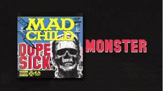 Madchild - MONSTER (Track 3 from DOPE SICK - IN STORES NOW!)