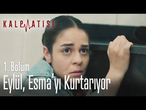 Eylül, Esma'yı kurtarıyor - Kalp Atışı 1. Bölüm