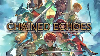 Chained Echoes - IGN